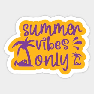 summer vibes only Sticker